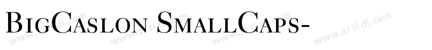 BigCaslon SmallCaps字体转换